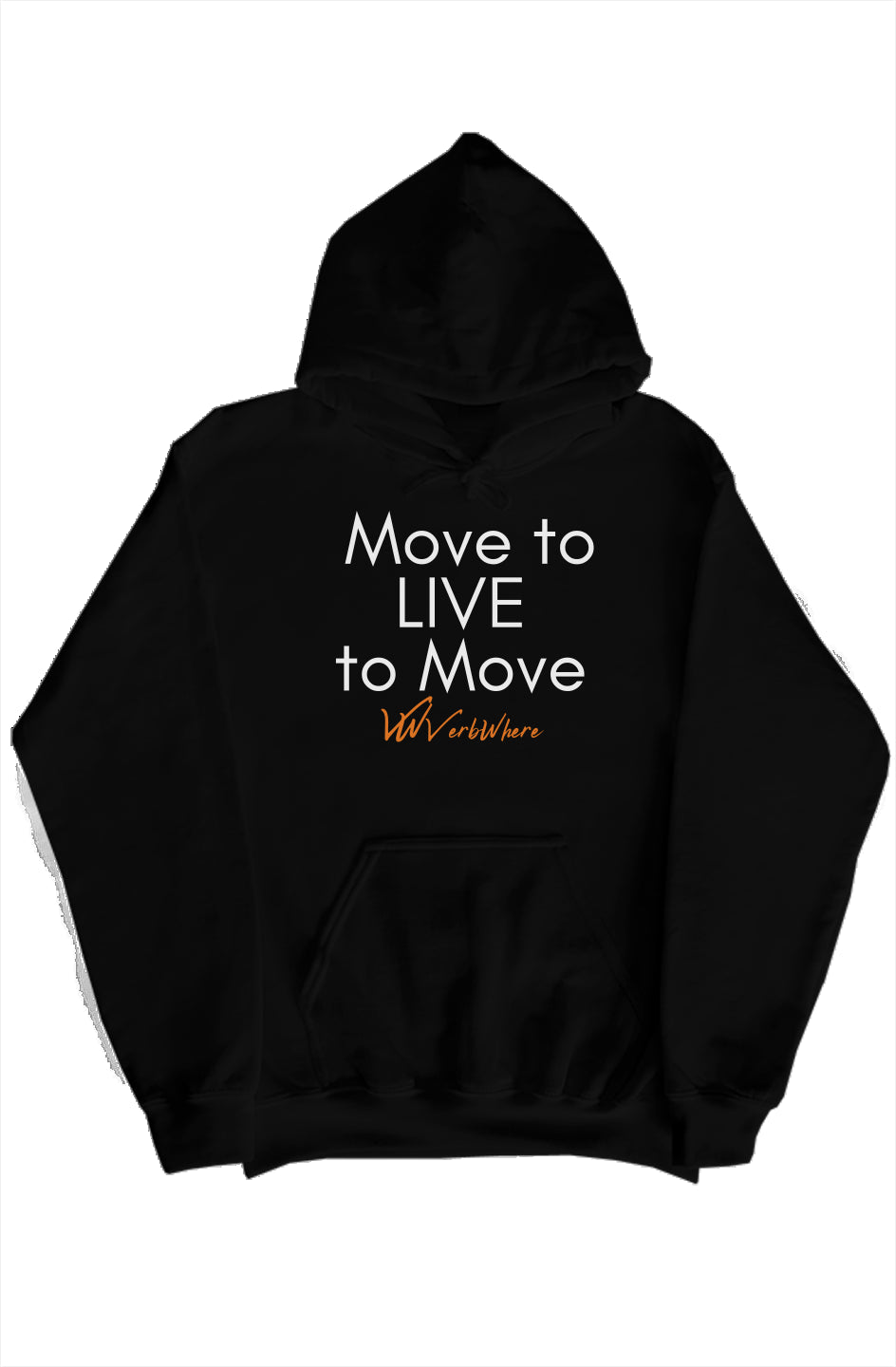 Move to Live hoody